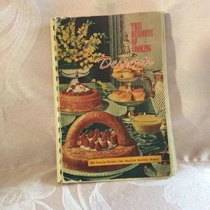 Vintage Cookbook Business of Cooking Desserts 60s